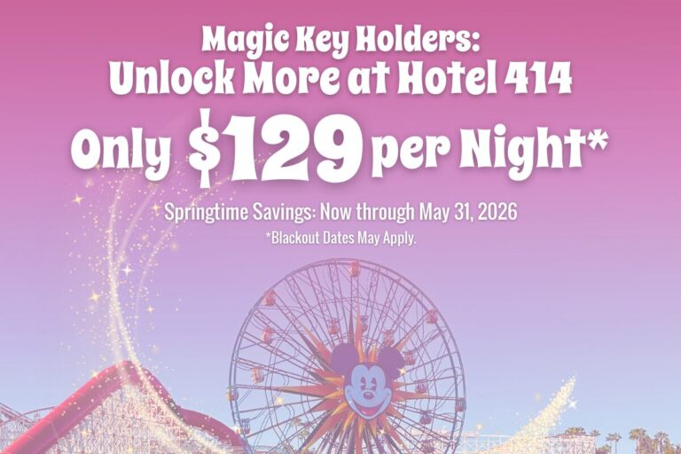 Disneyland Magic Key Holder Exclusive Offer at Hotel 414 Anaheim.