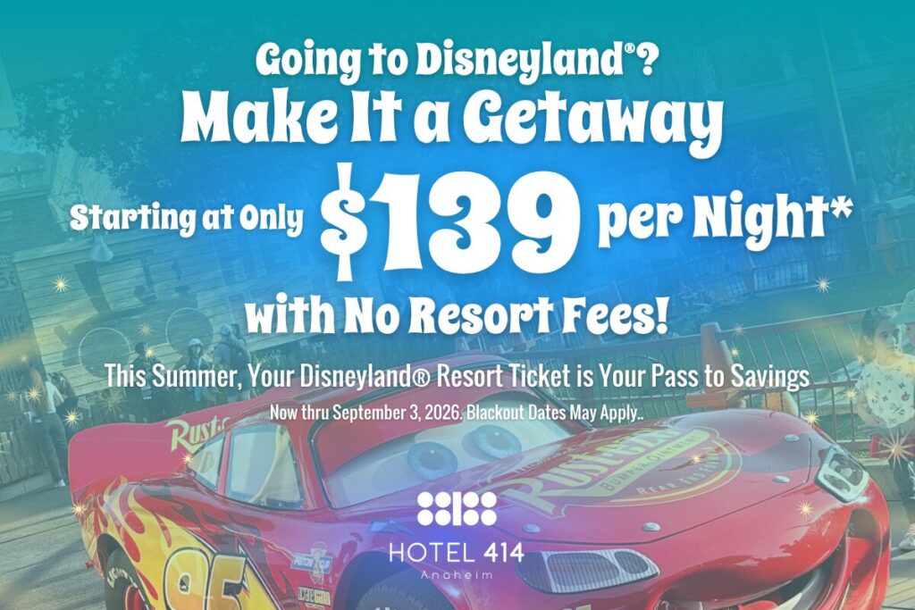 Hotel 414 Anaheim Summer Offer